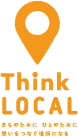 think LOCAL